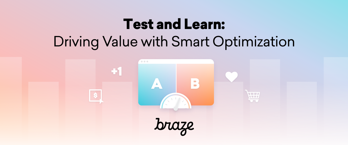Test and Learn: Driving Value with Smart Optimization